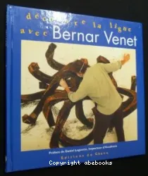 Découvre la ligne avec Bernar Venet