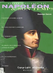 Napoléon et son temps