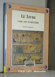 Le Livre 5000 ans d'histoire