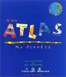 Mon atlas, ma planete