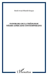 Panorama de la théologie négro-africaine contemporaine