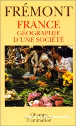 France : géographie d'une société