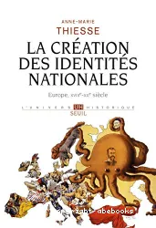 La création des identités nationales