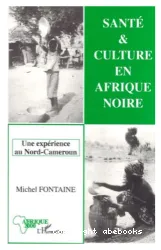 Santé & culture en Afrique noire