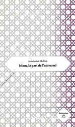 Islam , la part de l'universel