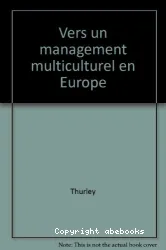 Vers un management multiculturel en Europe