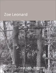 Exposition Zoe Leonard