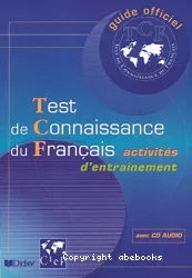 Guide officiel d'entraînement au TCF, test de connaissance du français