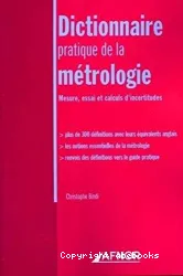 Dictionnaire pratique de la métrologie