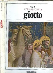 Tout l'oeuvre peint de Giotto