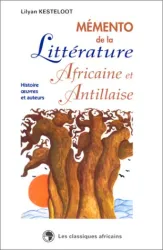 Mémento de la littérature africaine et antillaise