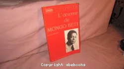 L'Oeuvre de Mongo Beti