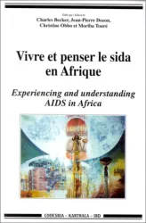 Vivre et penser le sida en Afrique
