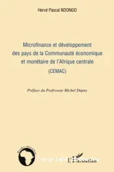Microfinance et développement des pays de la Communauté économique et monétaire de l'Afrique centrale, CEMAC