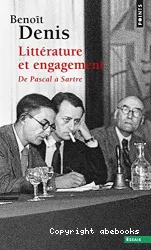 Littérature et engagement : de Pascal à Sartre