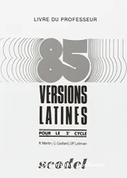 85 versions latines pour le 2e cycle