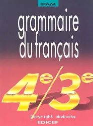 Grammaire du français 4e/3e