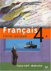 Français 4e, livre unique