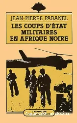 Les Coups d'État militaire en Afrique noire