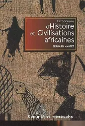 Dictionnaire d'histoire et civilisations africaines