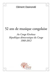 52 ans de musique congolaise