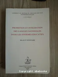 Promotion et intégration des langues nationales dans le systèmes éducatifs