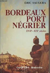 Bordeaux port négrier