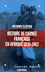 Histoire de l'armée française en Afrique, 1830-1962