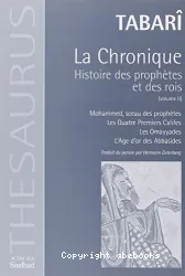 La Chronique : Histoire des Prophètes et des Rois (volume 2)