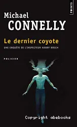 Le dernier coyote : roman
