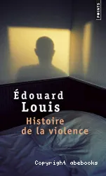 Histoire de la violence : roman