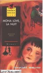 Mona Love, la nuit