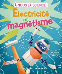 Electricité et magnétisme