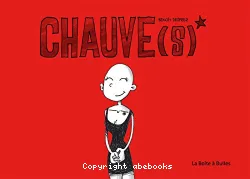 Chauve(s)