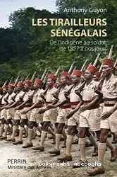 Les Tirailleurs sénégalais