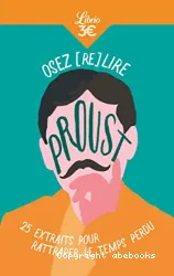 Osez (re)lire Proust