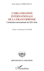 L'Organisation internationale de la francophonie