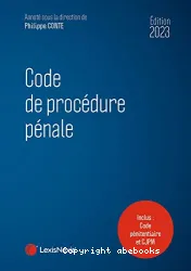 Code de procédure pénale, 2023 ; [suivi du] Code pénitentiaire