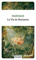 La Vie de Marianne ou les aventures de Mme la comtesse de ***