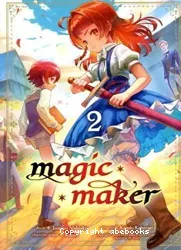 Magic Maker, 2