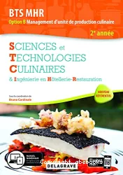 Sciences et technologies culinaires & ingénierie en hôtellerie-restauration