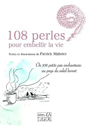 108 perles pour embellir la vie