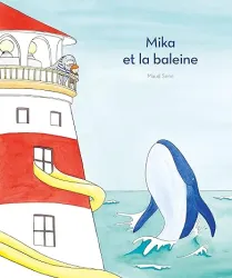Mika et la baleine