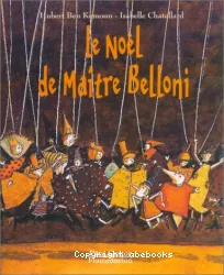 Noël de Maître Belloni (Le)